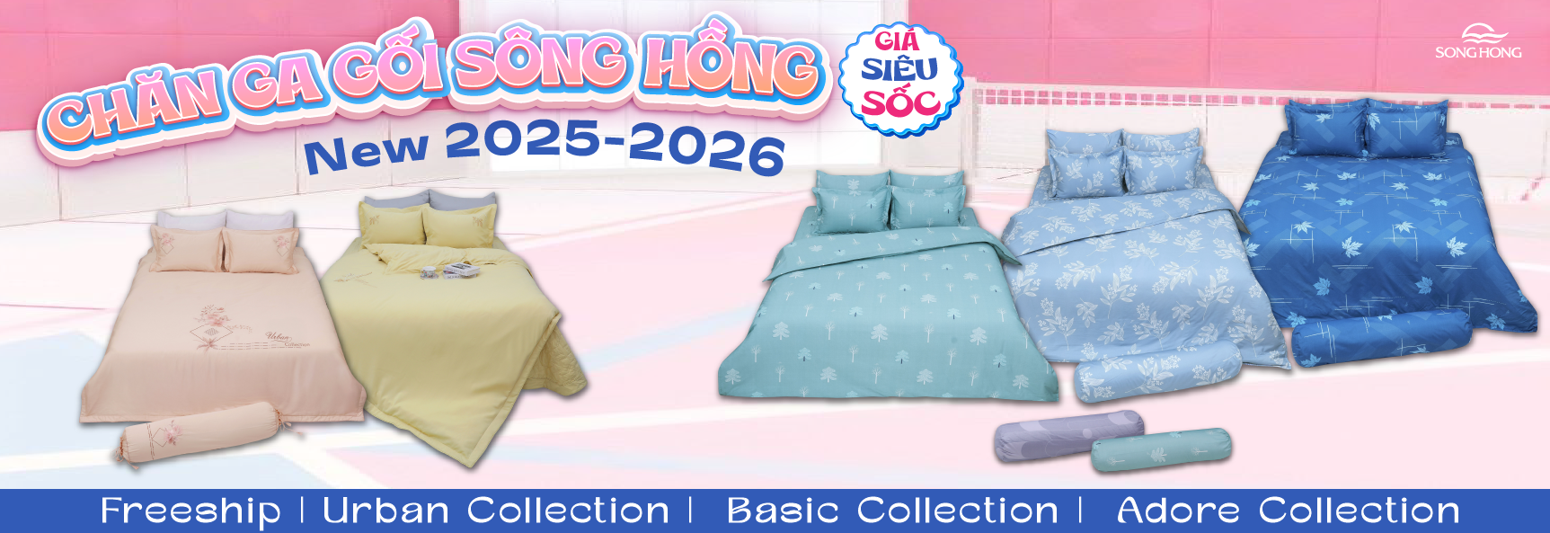 Bộ sưu tập chăn ga gối Sông Hồng 2025 - 2026