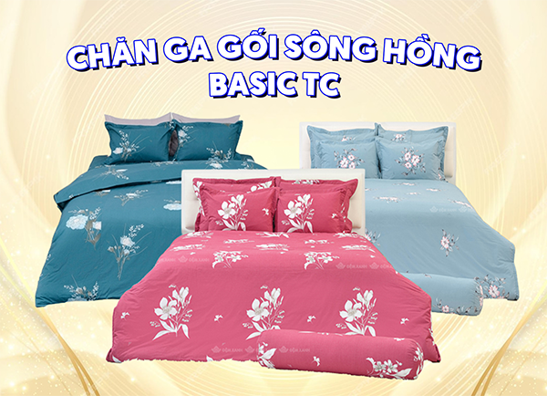 Chăn ga gối sông hồng Basic TC